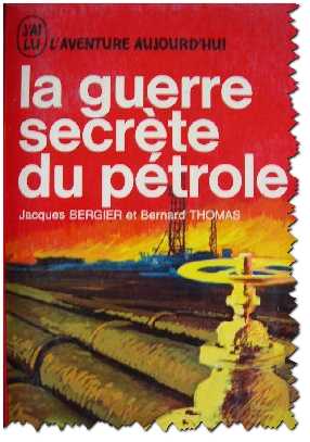 La guerre secrète du pétrole